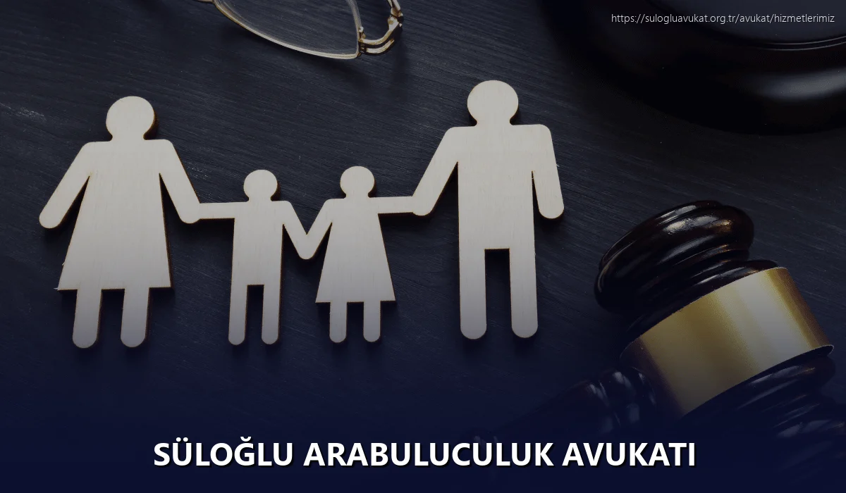 Süloğlu Arabuluculuk Avukatı
