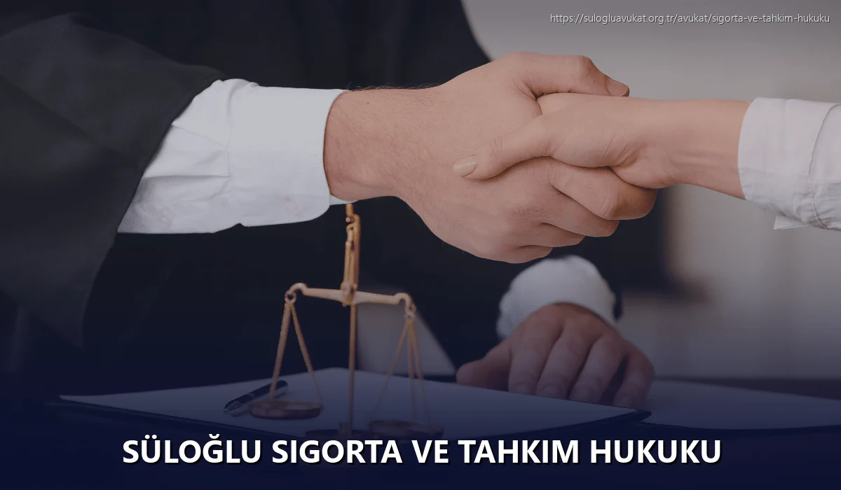 Süloğlu Sigorta ve Tahkim Hukuku