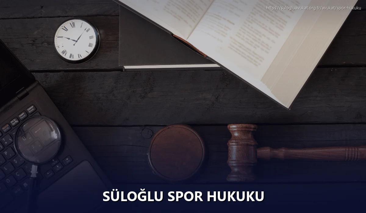 Süloğlu Spor Hukuku
