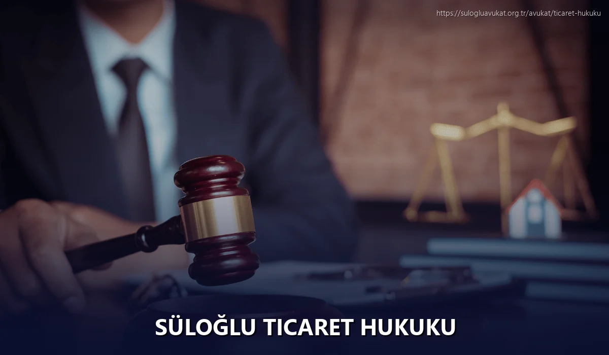 Süloğlu Ticaret Hukuku
